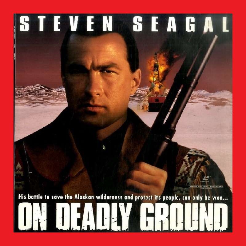 Laserdisc - On Deadly Ground