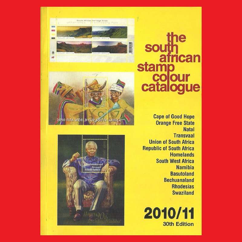 The South African Stamp Colour Catalogue 2010/2011 Edition