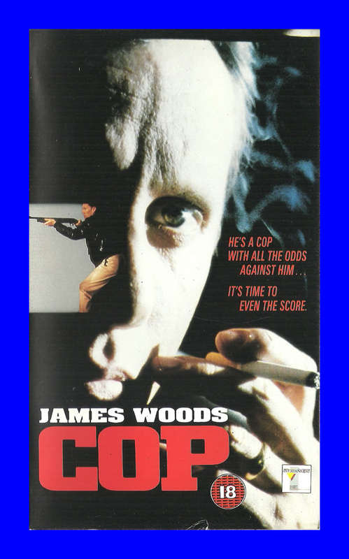 VHS CASSETTE  -  COP (JAMES WOODS)