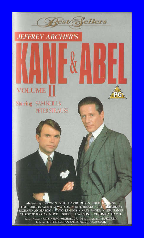 VHS CASSETTE  -  JEFFERY ARCHER`S KANE & ABEL VOL II (SAM NEIL & PETER STRAUSS)