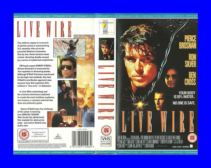 VHS CASSETTE  -  LIVE WIRE (PIERCE BROSNAN, RON SILVER, BEN CROSS)