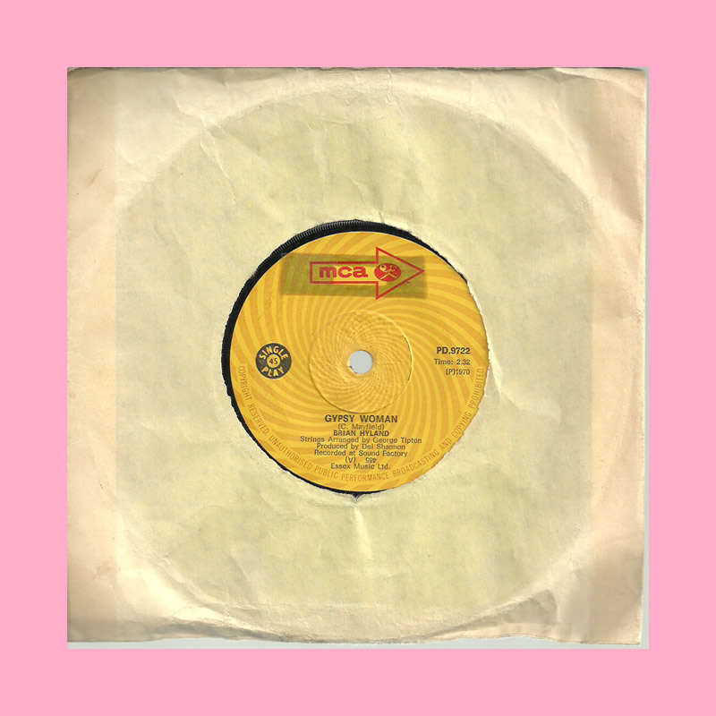 SEVEN SINGLE  - GYPSY WOMAN BY BRIAN HYLAND