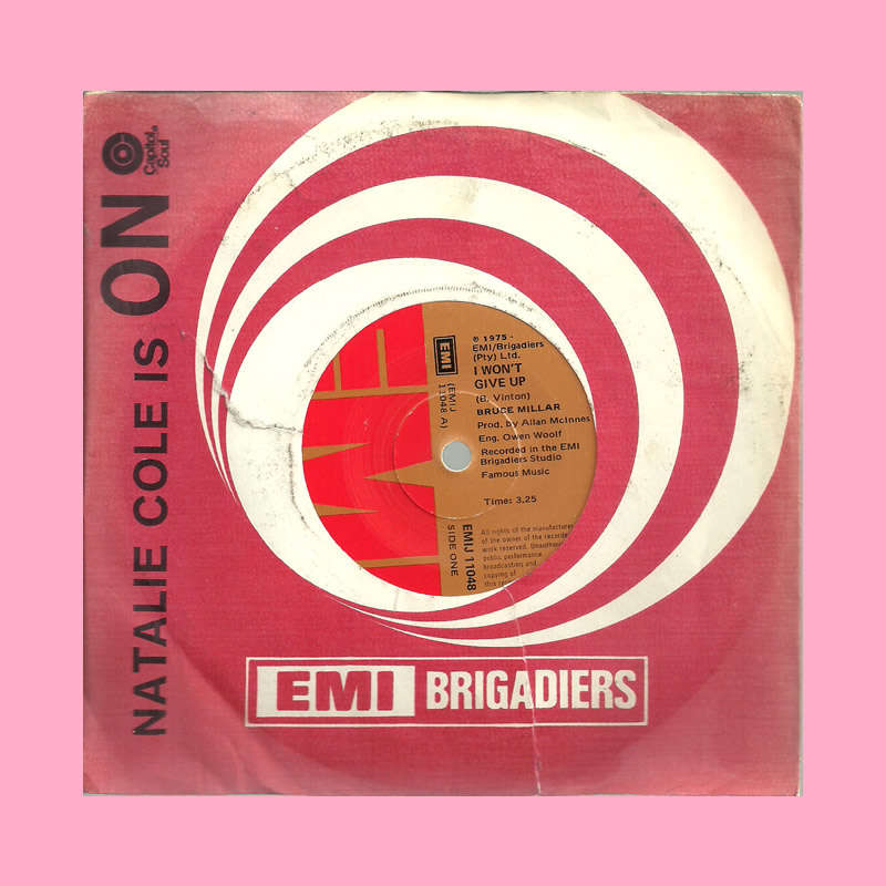SEVEN SINGLE - I WON`T GIVE UP/ANY DREAM WILL DO BY BRUCE MILLAR
