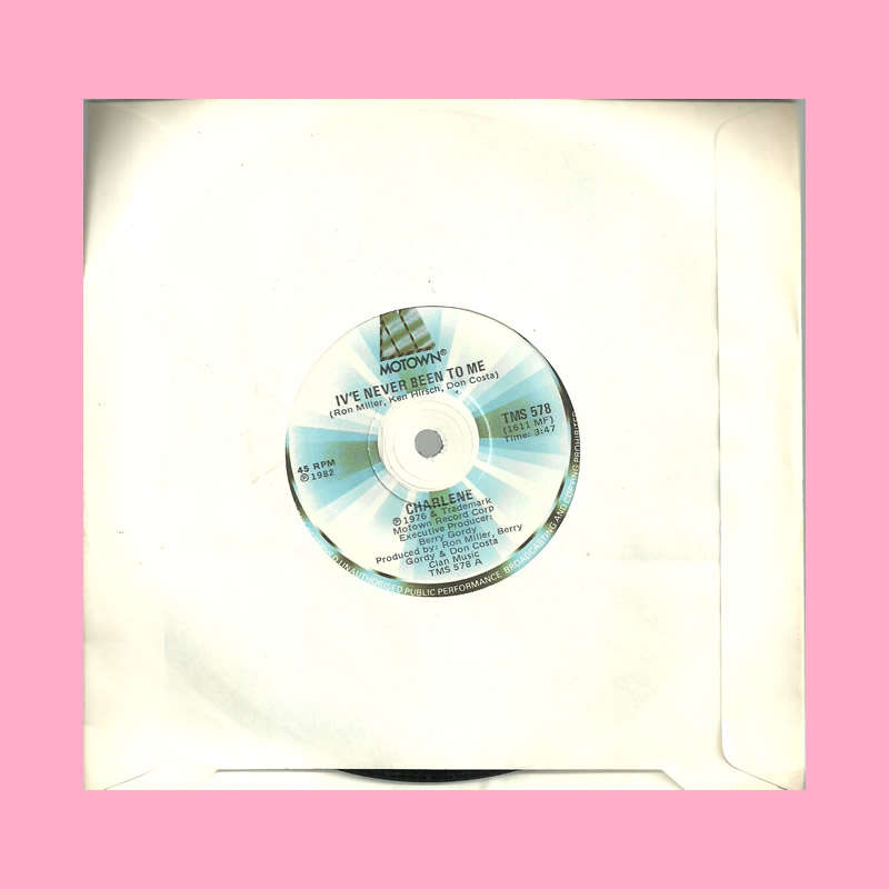 SEVEN SINGLE - I`VE NEVER BEEN TO ME BY CHARLENE