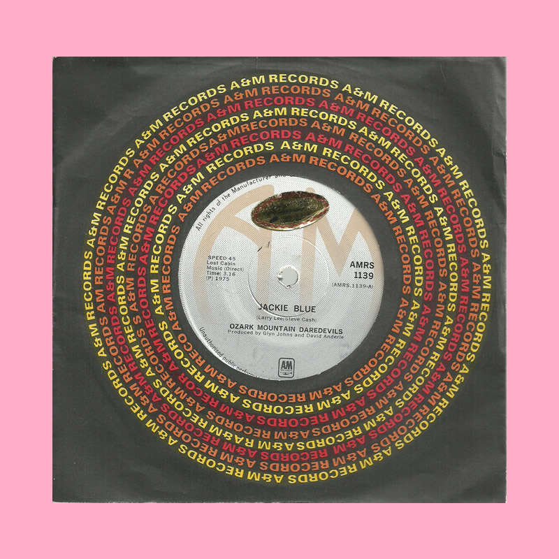 SEVEN SINGLE - JACKIE BLUE BY OZARK MOUNTAIN DAREDEVILS