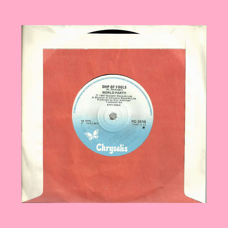 SEVEN SINGLE - SHIP OF FOOLS BY WORLD PARTY