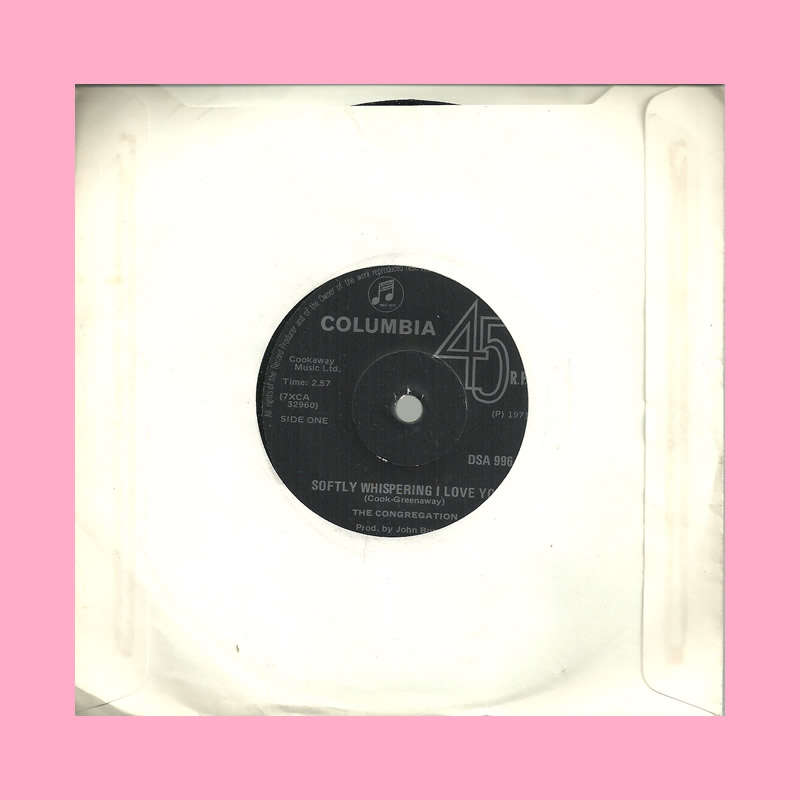 SEVEN SINGLE - SOFTLY WHISPERING I LOVE YOU BY THE CONGREGATION