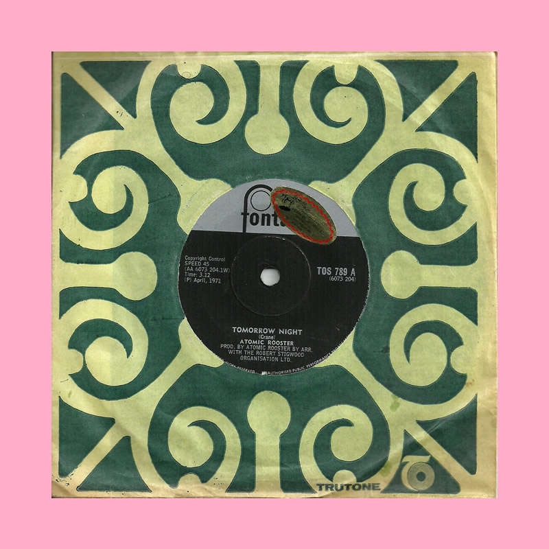 SEVEN SINGLE - TOMORROW NIGHT BY ATOMIC ROOSTER