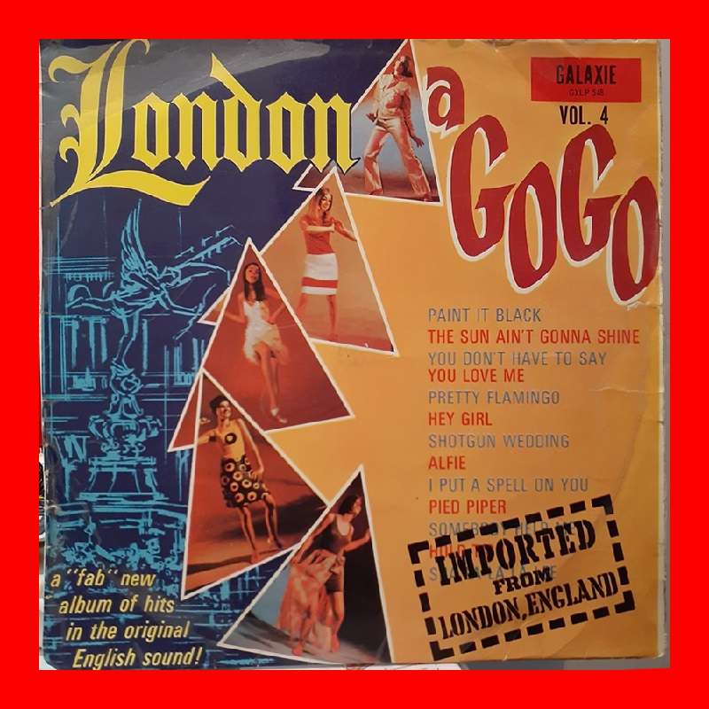 VINYL LP RECORD - LONDON A GOGO VOLUME 4