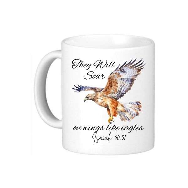 They Will Soar on Wings of Eagles Coffee Mug  Isaiah 40:31 Inspirational Gift