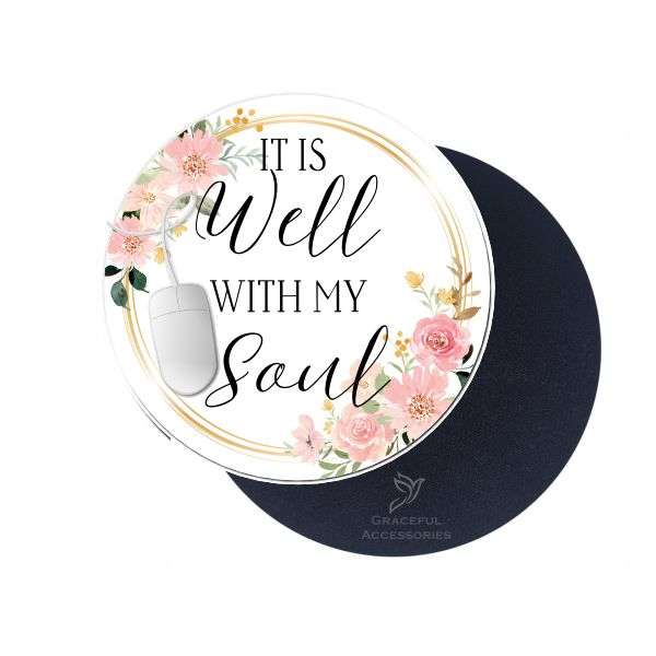 It Is Well With My Soul Mousepad