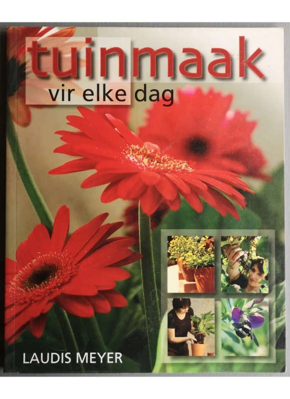 Tuinmaak vir elke dag