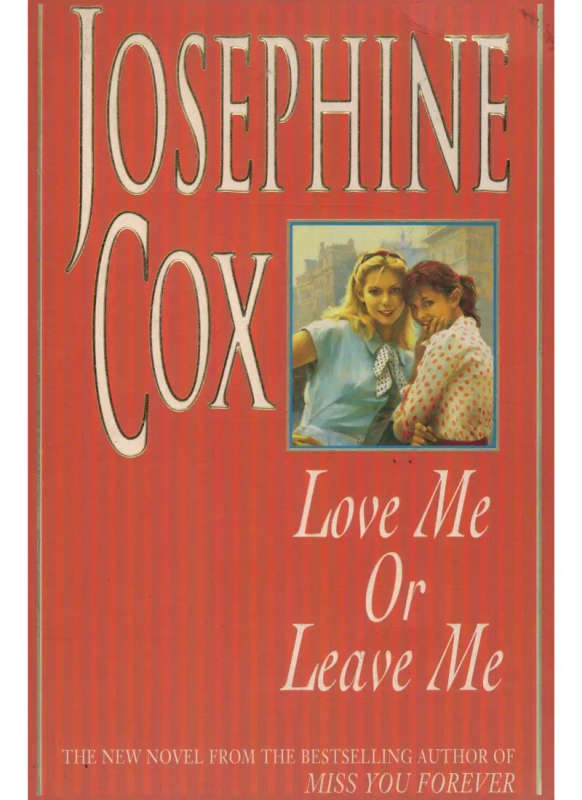 Love Me or Leave Me