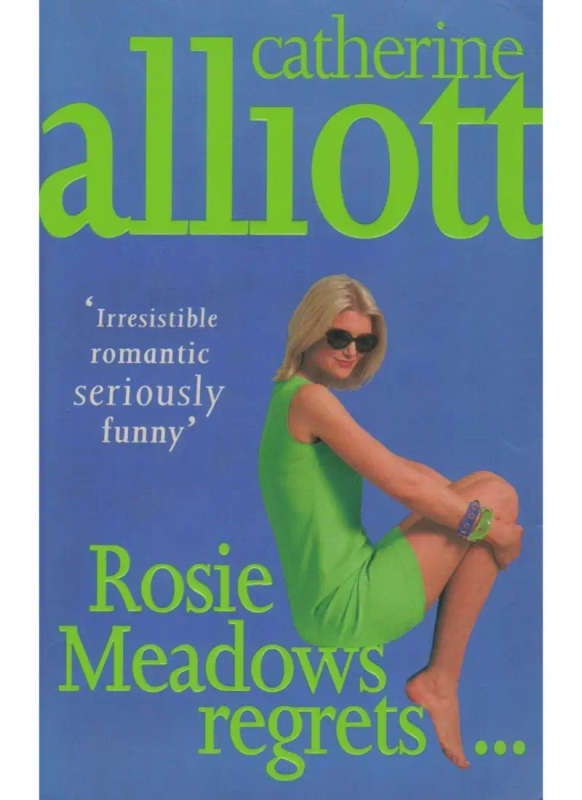 Rosie Meadows Regrets