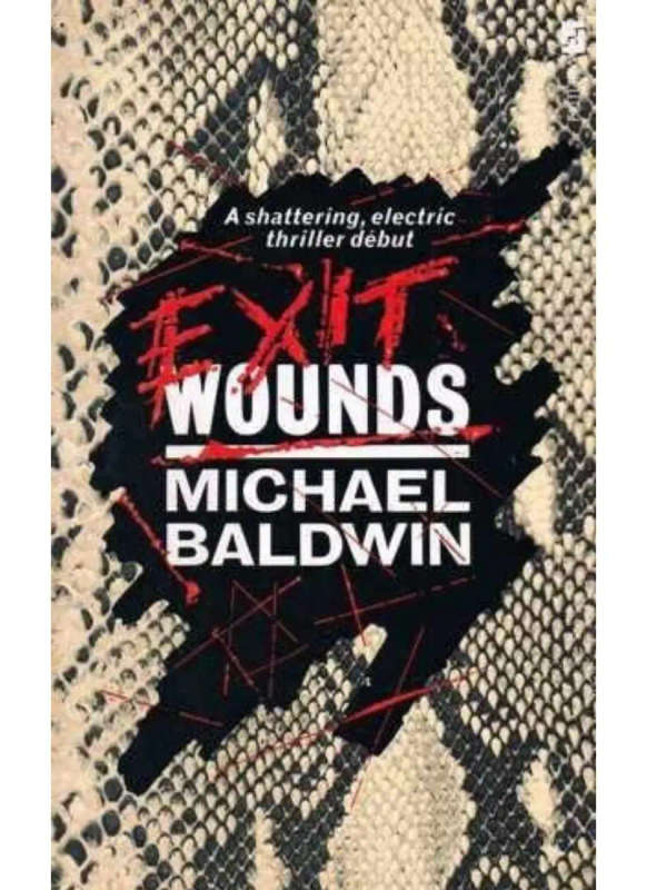 Exit Wounds