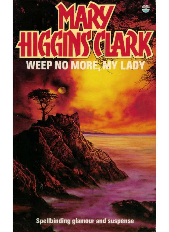 Weep no more, my lady