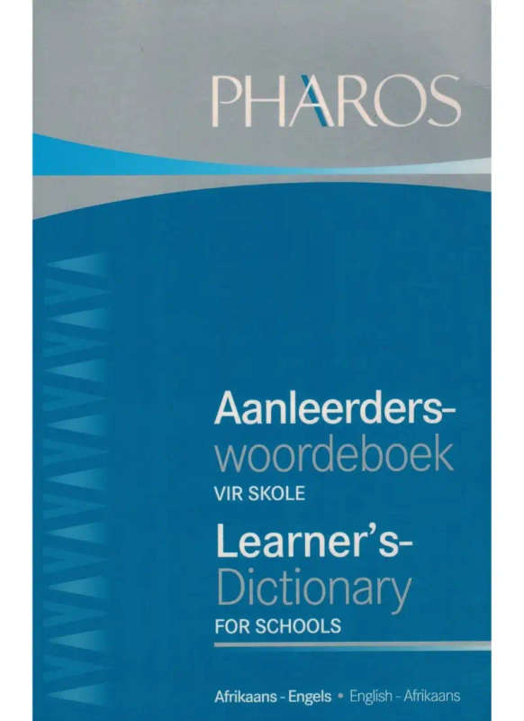 Pharos Aanleerders Woordeboek/Learner's Dictionary