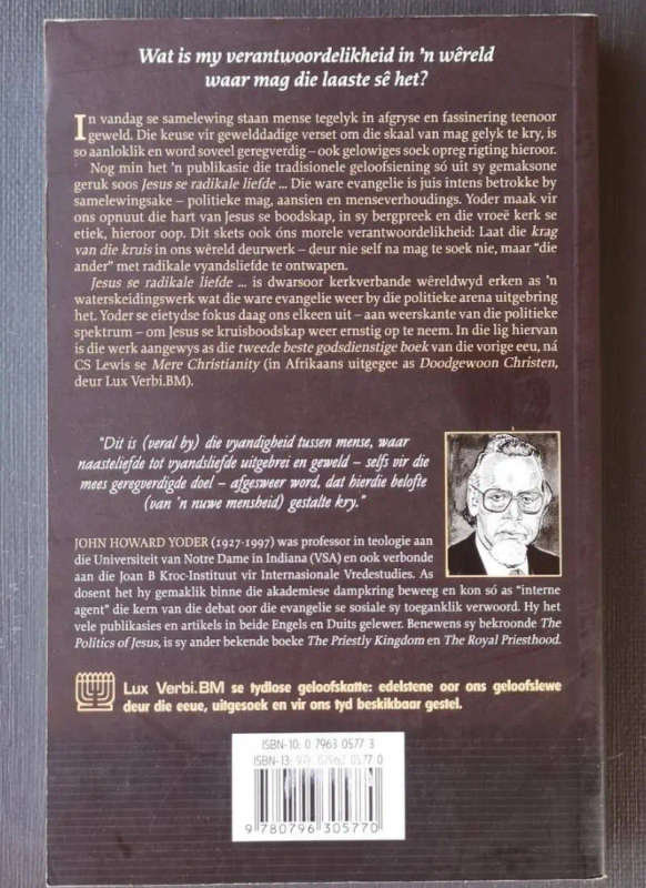 Jesus se radikale liefde verander ons wêreld