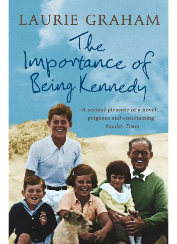The Importance of Being Kennedy