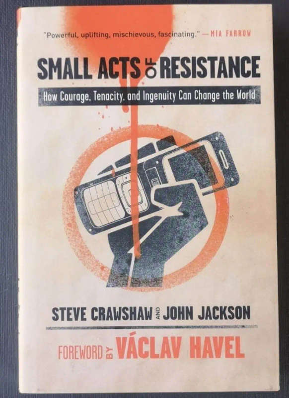 Small Acts of Resistance
