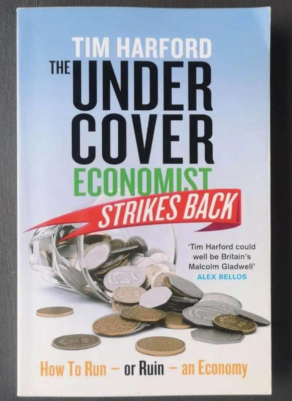 The Undercover Economist Strikes Back