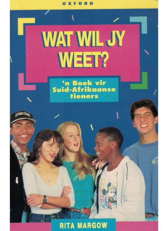 Wat wil jy weet?