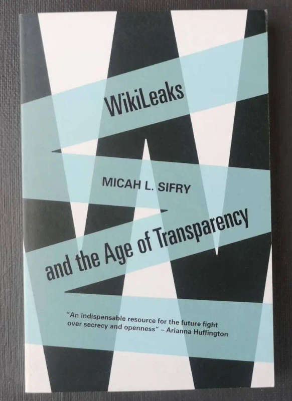 Wikileaks and the age of transparancy