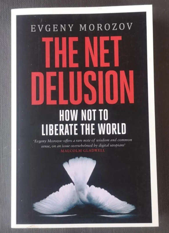 The Net Delusion