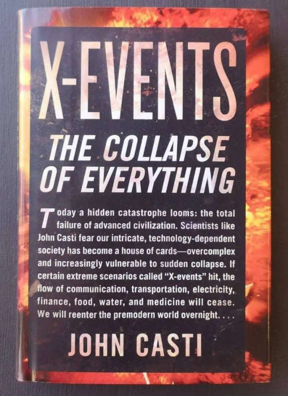 X-Events: The Collapse of Everything