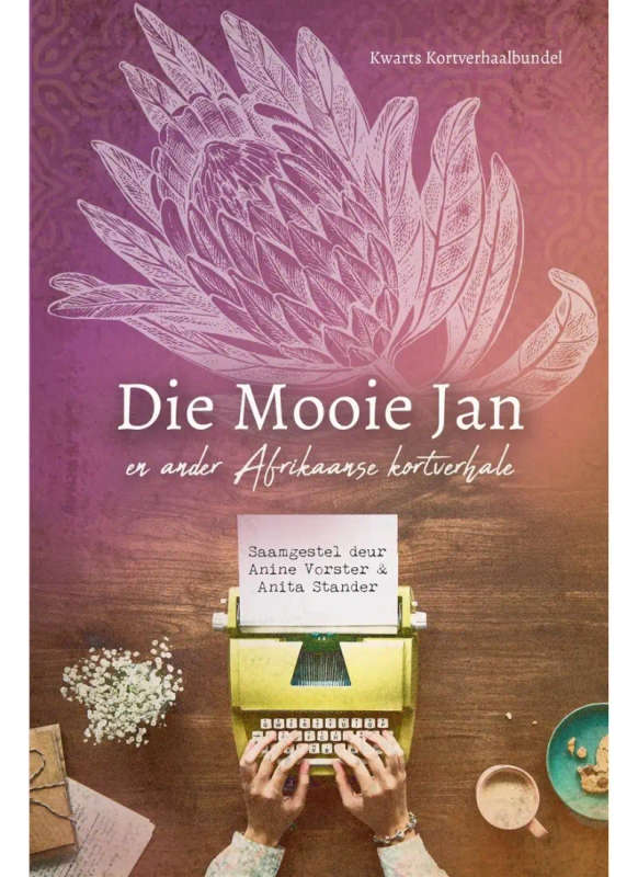 Die mooie Jan en ander Afrikaanse kortverhale