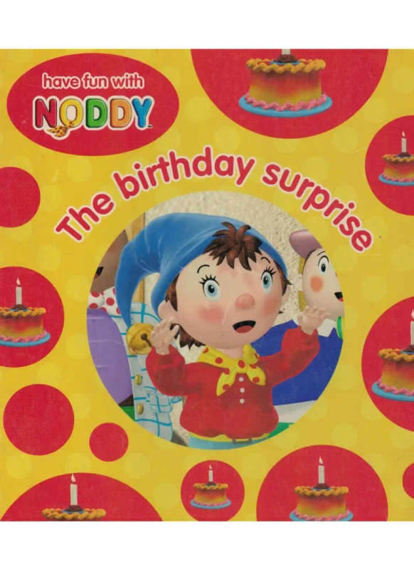 Noddy: The Birthday Surprise
