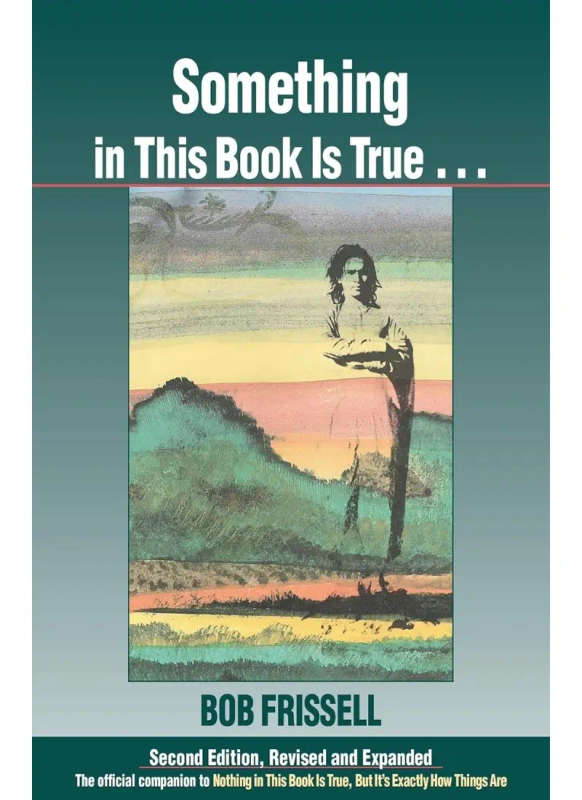 Something in this book is true