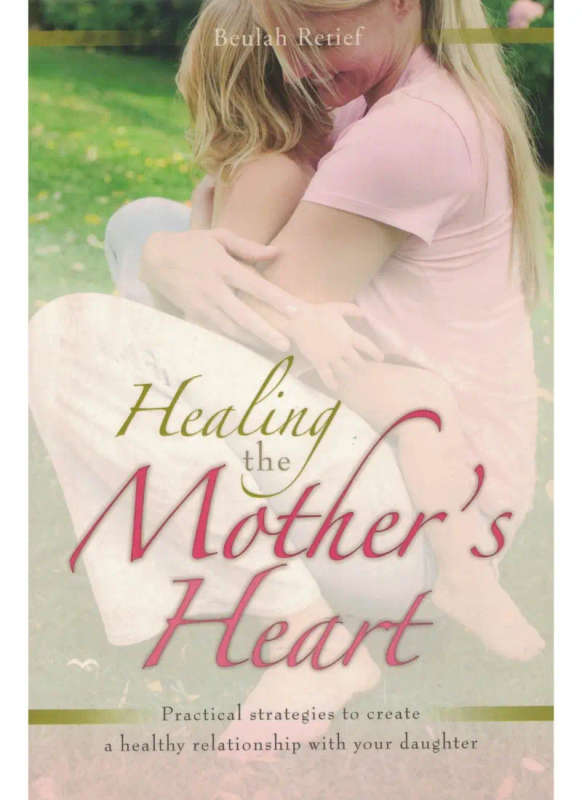 Healing the Mother's Heart