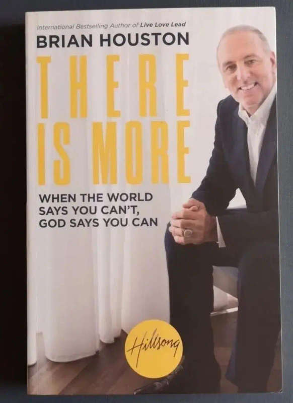 Brian Houston: There is More