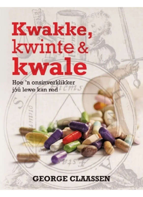Kwakke, kwinte en kwale