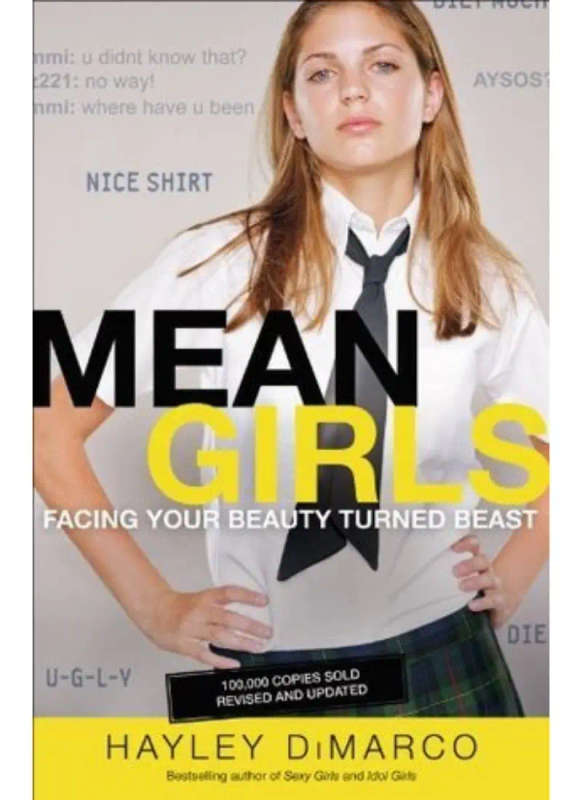 Mean Girls: Facing your beauty turned beast