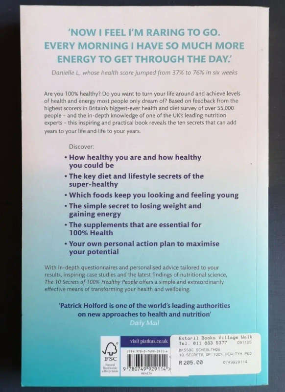 The 10 secrets of 100% healthy people