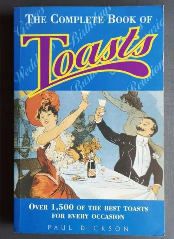 The Complete Book of Toasts