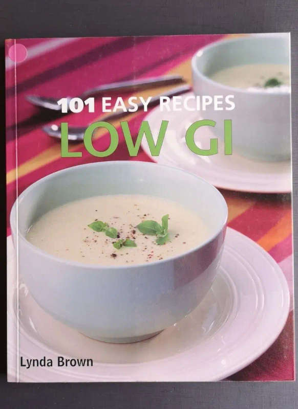 101 Easy Recipes - Low GI