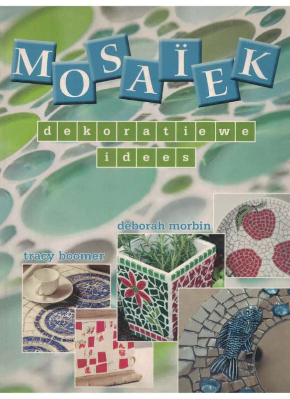 Mosaiek - Dekoratiewe Idees