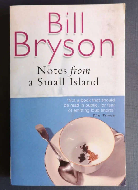 Notes from a small island (Medium Softcover)