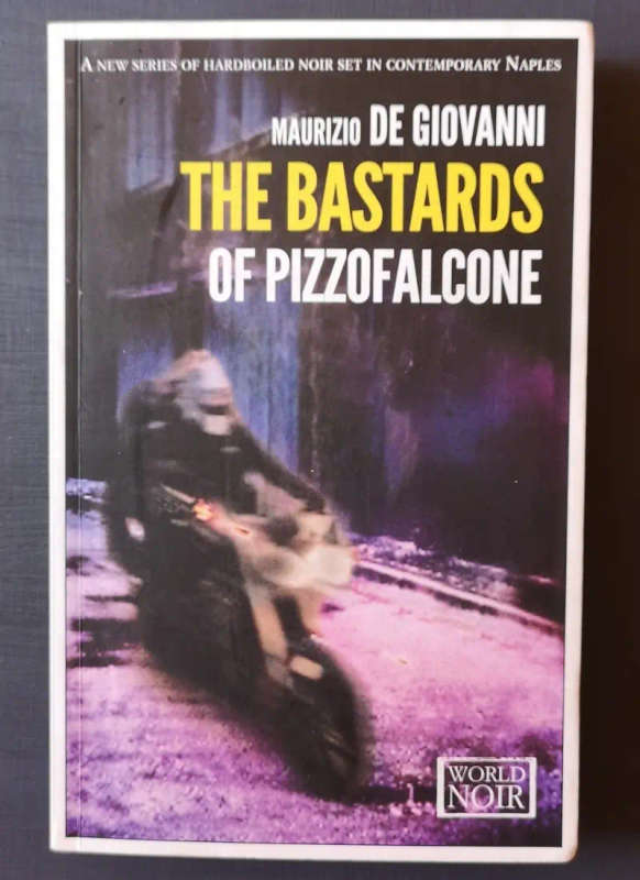 The Bastards of Pizzofalcone (Medium Softcover)