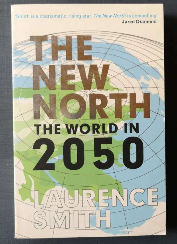 The New North: The world in 2050