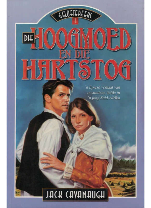 Die Hoogmoed en die Hartstog