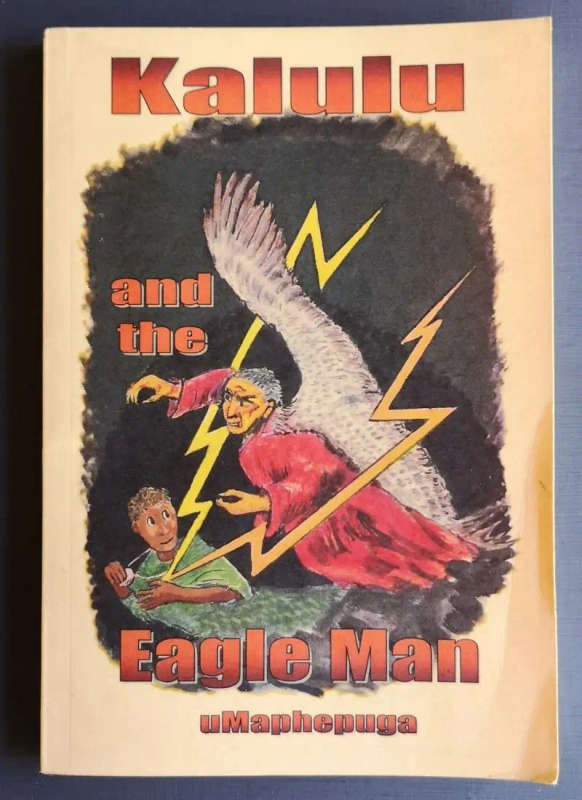 Kalulu and the Eagle Man