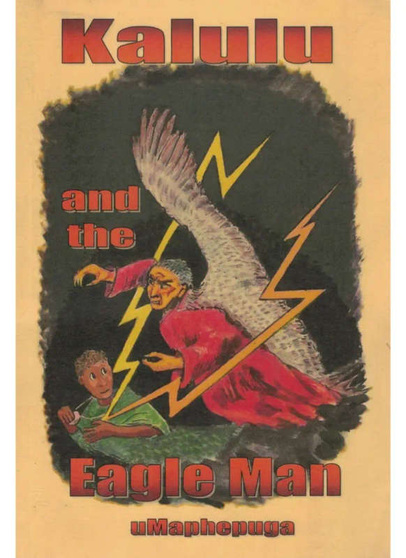 Kalulu and the Eagle Man