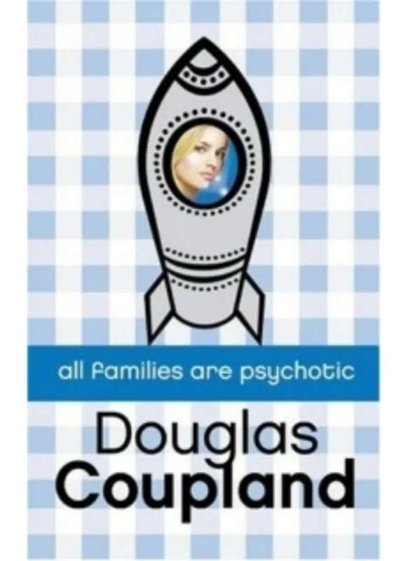 All families are psychotic