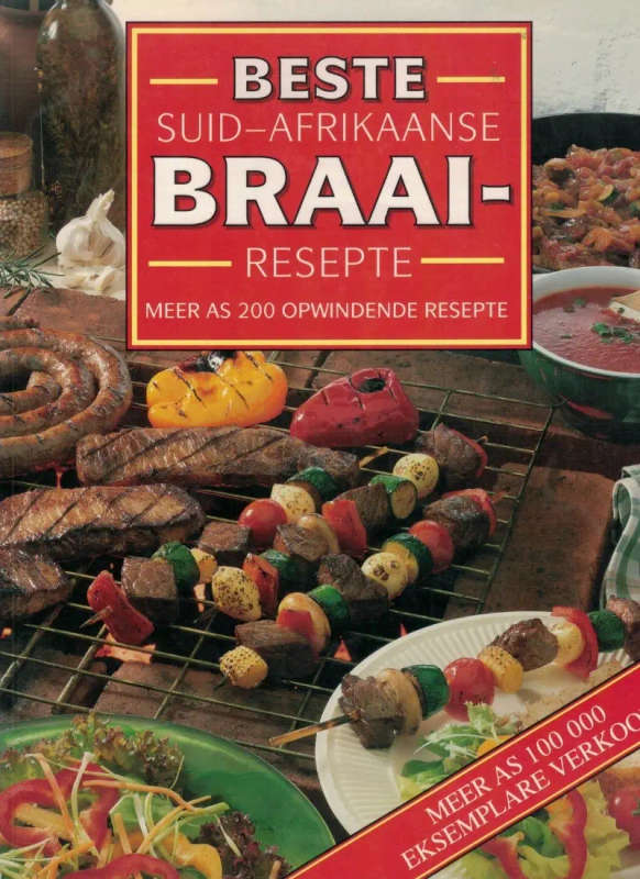 Beste Suid-Afrikaanse Braairesepte