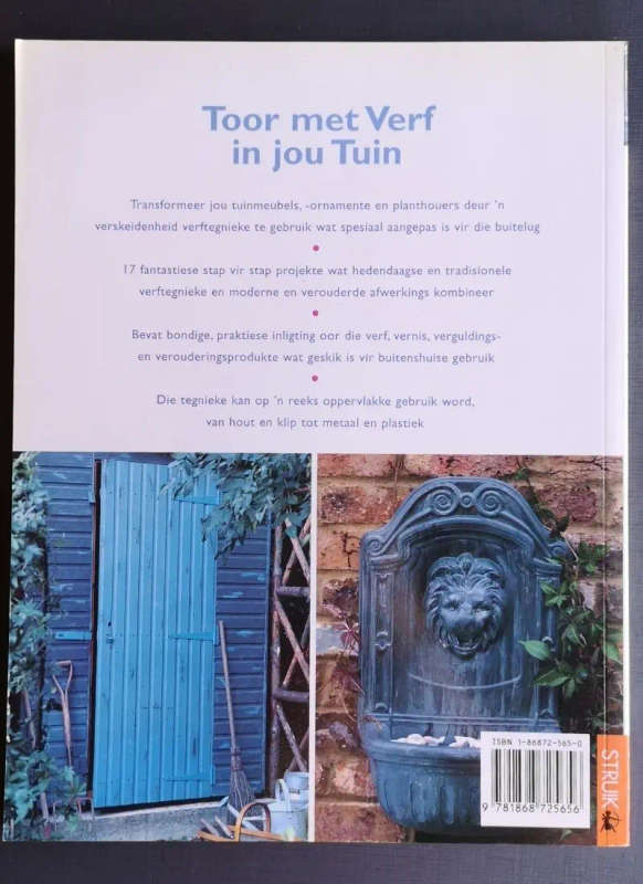 Toor met verf in jou tuin