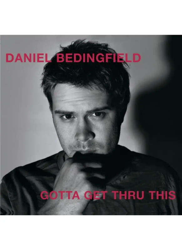 Daniel Bedingfield - Gotta Get Thru This (CD)